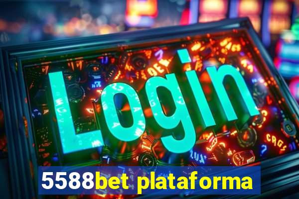 5588bet plataforma